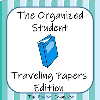 Preview of The Organized Student: Traveling Papers Edition