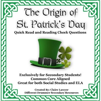 Preview of The Origin of St. Patrick's Day Informational Text and Reading Check Questions