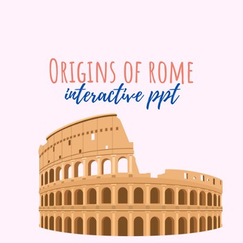 Preview of The Origins of Rome Interactive PPT