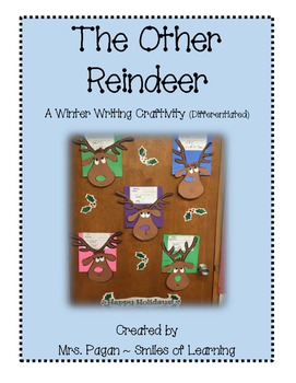 Preview of The Other Reindeer A Winter Writing Craftivity Differentiated