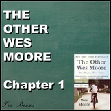 The Other Wes Moore Chapter 1