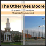 The Other Wes Moore Teaching  Unit
