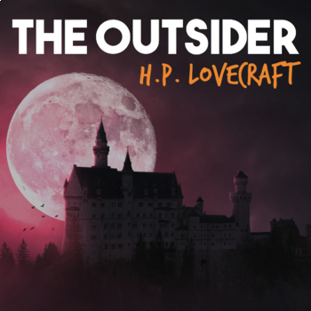 Preview of The Outsider by H.P. Lovecraft — Gothic Short Story Reading Questions & Activity