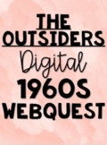 The Outsiders 1960s Webquest
