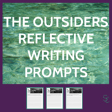 The Outsiders: 3 Reflective Writing Prompts
