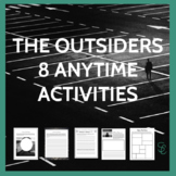 The Outsiders: 8 Anytime Activities