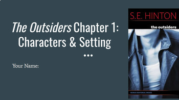 Preview of The Outsiders Chapter 1 - Mini Project Characters & Setting