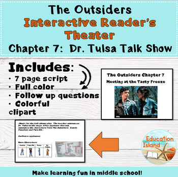 Preview of "The Outsiders" Chapter 7 - interactive lesson reader's theater w/ exit activity