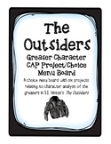 The Outsiders Character Analysis CAP Menu Choice Board