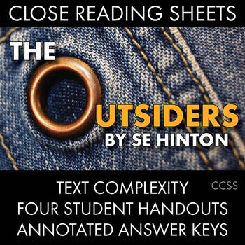 Preview of Outsiders Close Reading Materials for 4 Chapters, S.E. Hinton The Outsiders CCSS