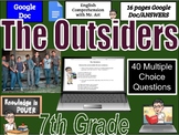 The Outsiders - Comprehension - 7th grade  - 40 Questions 