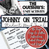 The Outsiders Novel Study Activity: "JOHNNY ON TRIAL" (Stu