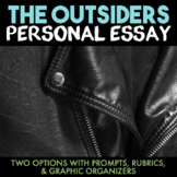 The Outsiders — Personal Essays: Rubrics, Prompts, and Bra