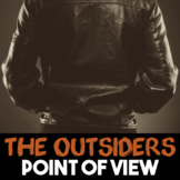 The Outsiders — Point of View Analysis: Unreliable Narrato
