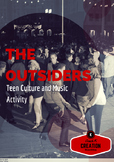 The Outsiders by S.E. Hinton Teen Culture and Music Activity