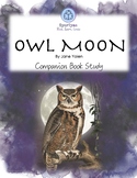 The Owl Moon Book Companion Study