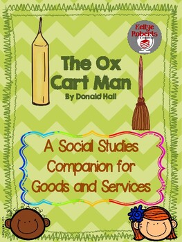 Preview of The Ox Cart Man: A Social Studies Companion for Goods and Services