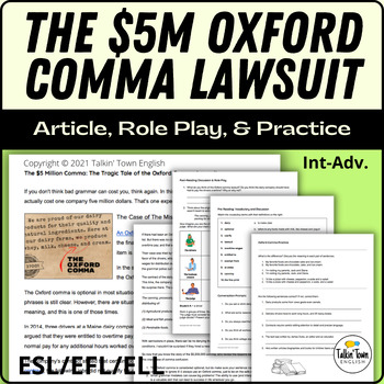 Preview of The Oxford Comma Lawsuit ESL Activity: Grammar, Role Play, Article, Editable PDF