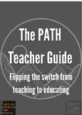 The PATH Teacher Guide