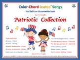 The PATRIOTIC COLLECTION of Color-Chord-inated Songs for B
