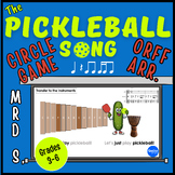 The PICKLEBALL Song With Circle "Out" Game & Easy Orff Arr