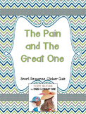 The Pain and The Great One Smart Response Clicker Quiz