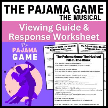 Preview of The Pajama Game Musical: Fill In The Blank Viewing Guide & Response Worksheet