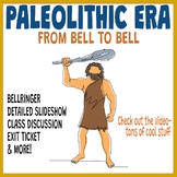 The Paleolithic Period -- Lesson, Bell Ringer, Class Discu