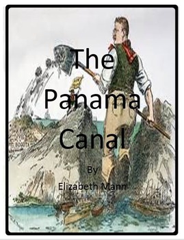 Preview of The Panama Canal by Elizabeth Mann Imagine It - Grade 6