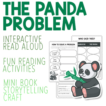 Preview of The Panda Problem - ACTIVITIES, INTERACTIVE READ ALOUD, MINI-BOOK CRAFT