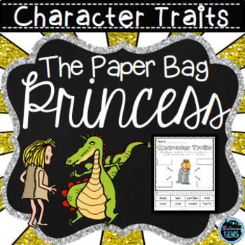 Preview of The Paper Bag Princess Character Traits | Fairy Tale Activities