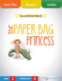 The Paper Bag Princess Lesson Plans & Activities Package,S