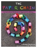 Argumentative Writing Instructional Workbook Grades 7-10: The Paper Chain