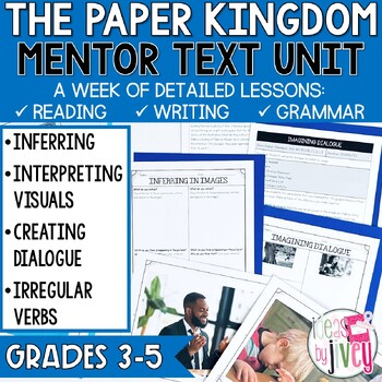 Preview of The Paper Kingdom Mentor Text Unit for Grades 3-5