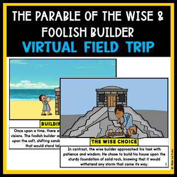 Preview of The Parable of The Wise and Foolish Builder Bible Story Virtual Field Trip