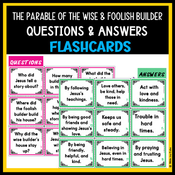 Preview of The Parable of the Wise and Foolish Builder Questions & Answers Flashcards