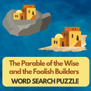 Preview of The Parable of the Wise and the Foolish Builders Word Search Puzzle