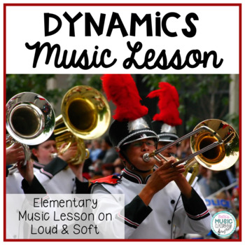 Preview of Dynamics in Music Lesson - Loud and Soft with Children's Literature