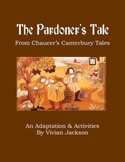 Chaucer's The Pardoner's Tale: Adaptation With Activities