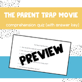 The Parent Trap Movie Comprehension Quiz with Answer Key