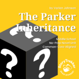 The Parker Inheritance No-Prep Novel Study BUNDLE for Midd