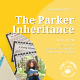 The Parker Inheritance Task Cards for Middle School Reading