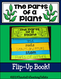 The Parts of  Plant Flip Up Book