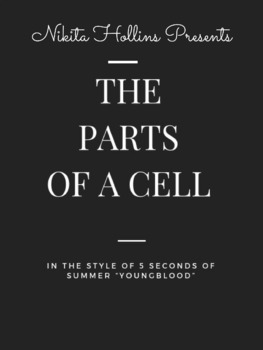 Preview of The Parts of a Cell x 5 Seconds of Summer!!!