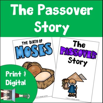 Preview of The Passover Story  Books print and digital