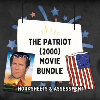 Preview of The Patriot (2000) Movie Bundle (Worksheet and Multiple Choice Assessment)