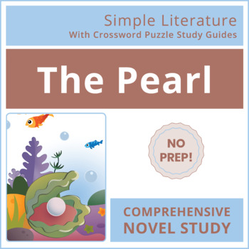 Preview of The Pearl Comprehensive Novel Study — SimpleLit — A No-Prep Classic