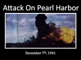 The Pearl Harbor Attack - Interactive Power Point {For Ele
