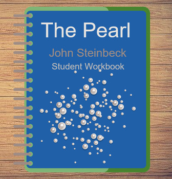 Preview of The Pearl- John Steinbeck Digital Workbook (Interactive)