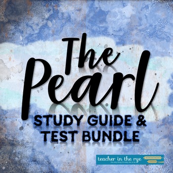 Preview of The Pearl Study Guide and Final Test Bundle 